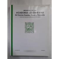 Academia Colombiana De Ciencias Exactas, Físicas Y Nat. 81 segunda mano  Colombia 