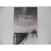 Me Llamaba Pikolo / Jean Samuel / Plataforma segunda mano  Colombia 