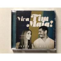 Cd Ivete Y Criollo - Viva Tim Maia. Folclor Brasileño segunda mano  Colombia 