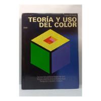 Libro Teoria Y Uso Del Color, usado segunda mano  Colombia 