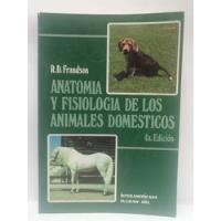 Libro Anatomia Y Fisiologia De Los Animales Domesticos, usado segunda mano  Colombia 
