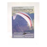 Usado,  Cross Country Flying For Paraglider And Hang Glider Pilots segunda mano  Colombia 