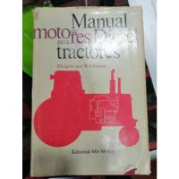 Usado, Manual De Motores Diesel Para Tractores Vsorov Mír Editorial segunda mano  Colombia 