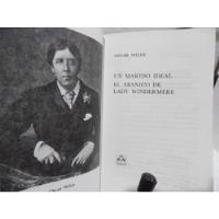 Un Marido Ideal, El Abanico De Lady / Oscar Wilde / Aguilar  segunda mano  Colombia 