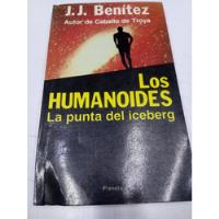 Usado, Los Humanoides La Punta Del Iceberg J.j Benítez  segunda mano  Colombia 