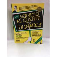 Servicio Al Cliente Para Dummies - Manual - Norma - Empresas segunda mano  Colombia 