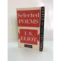 T. S. Eliot Poemas Selectos - Faber - En Inglés, usado segunda mano  Colombia 