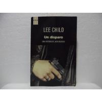 Un Disparo / Lee Child / Rba / Serie Negra , usado segunda mano  Colombia 