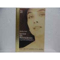 Notas Sin Pentagrama / Martha Senn / Villegas , usado segunda mano  Colombia 