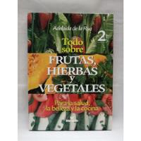 Usado, Todo Sobre Frutas , Hierbas Y Vegetales segunda mano  Colombia 