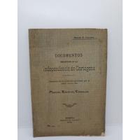 Documentos Relativos A La Independencia De Cartagena , usado segunda mano  Colombia 