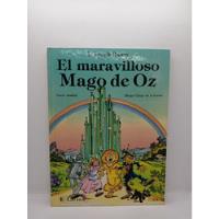 El Maravilloso Mago De Oz - Frank Baum - Dibujos Chiqui De F segunda mano  Colombia 
