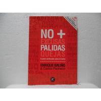 No Más Pàlidas Excusas Quejas / Enrique Baliño / Xn  segunda mano  Colombia 