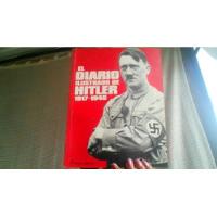 Usado, El Diario Ilustrado De Hitler 1917 -1945 segunda mano  Colombia 