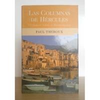 Las Columnas De Hércules, Paul Theroux segunda mano  Colombia 
