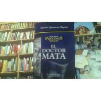 Libro El Doctor  Mata segunda mano  Colombia 