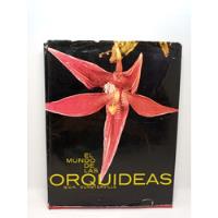 El Mundo De Las Orquídeas - G. C. K. Dunsterville  segunda mano  Colombia 