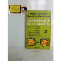 Almanaque De Lo Insólito #2 - Irving Wallace - Wallechinsky, usado segunda mano  Colombia 