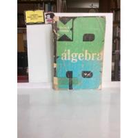 Libro De Álgebra - Charles H. Lehmann - Matemáticas, usado segunda mano  Colombia 