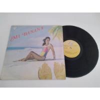 La Nueva Fuerza Mi Banana  Lp Vinyl 1984 Orbe segunda mano  Colombia 