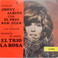 Jhonny Albino Con El Trio San Juan,los Ponchos Trio La Rosa segunda mano  Colombia 