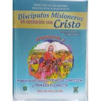 Discípulos Misioneros En Comunión Con Cristo segunda mano  Colombia 