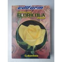Vademecúm Florícola Y De Cultivos Afines : Colombia segunda mano  Colombia 