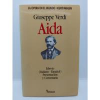 Aída - Giuseppe Verdi - Opera - Librero - Italiano Español , usado segunda mano  Colombia 