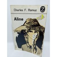 Aline - Charles F. Ramuz - Literatura Francesa segunda mano  Colombia 