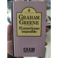 El Americano Impasible - Graham Greene - Original Tapa Dura  segunda mano  Colombia 