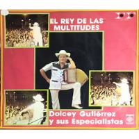 Dolcey Gutiérrez Y Sus Especialistas - El Rey De Las Multitu segunda mano  Colombia 
