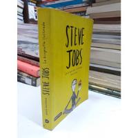 Steve Jobs La Biografía Ilustrada  segunda mano  Colombia 