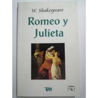 Romeo Y Julieta - William Shakespeare segunda mano  Colombia 