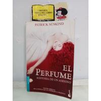 El Perfume - Patrick Süskind - Historia De Un Asesino - 2009 segunda mano  Colombia 