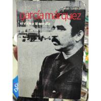 García Márquez El Viaje A La Semilla - Salvador Saldívar , usado segunda mano  Colombia 