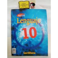 Usado, Lenguaje 10 - Santillana - Textos Escolares - 2007 segunda mano  Colombia 
