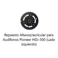 Repuesto Altavoz Audífonos Pioneer Hdj-500 Lado Izquierdo segunda mano  Colombia 