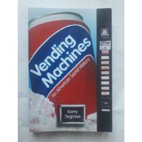 Vending Machines An American Social History / Kerry Seagrave segunda mano  Colombia 