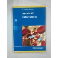 Anestesia Intravenosa Editorial Panamericana  segunda mano  Colombia 