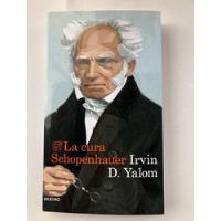 Libro La Cura Shopenhauer Irvin D. Yalom, Libro Original  segunda mano  Colombia 