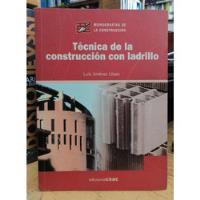 Libro Tecnica De La Construccion Con Ladrillo segunda mano  Colombia 