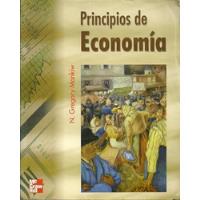 Libro Principios De Economía Mankiw Mercados Dinero Empresas, usado segunda mano  Colombia 