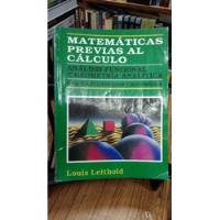 Libro Matemáticas Previas Al Calculo  segunda mano  Colombia 
