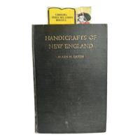 Artesanías De Nueva Inglaterra - Allen H. Eaton - En Inglés segunda mano  Colombia 