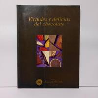 Virtudes Y Delicias Del Chocolate  segunda mano  Colombia 