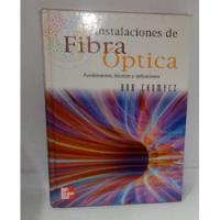 Libro Instalaciones De Fibra Optica  segunda mano  Colombia 