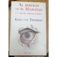 Libro Al Servicio De Su Majestad , usado segunda mano  Colombia 