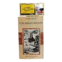 Calabaza Wilson - Mark Twain - Norma - 1996 segunda mano  Colombia 
