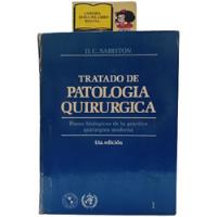 Tratado De Patología Quirúrgica - Sabiston - 2 Tomos - 1988 segunda mano  Colombia 