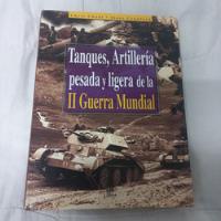 Usado, Tanques,artillería Pesada Y Ligera De La Ii Guerra Mundial segunda mano  Colombia 
